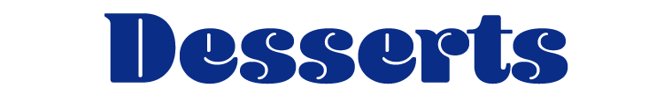 desserts